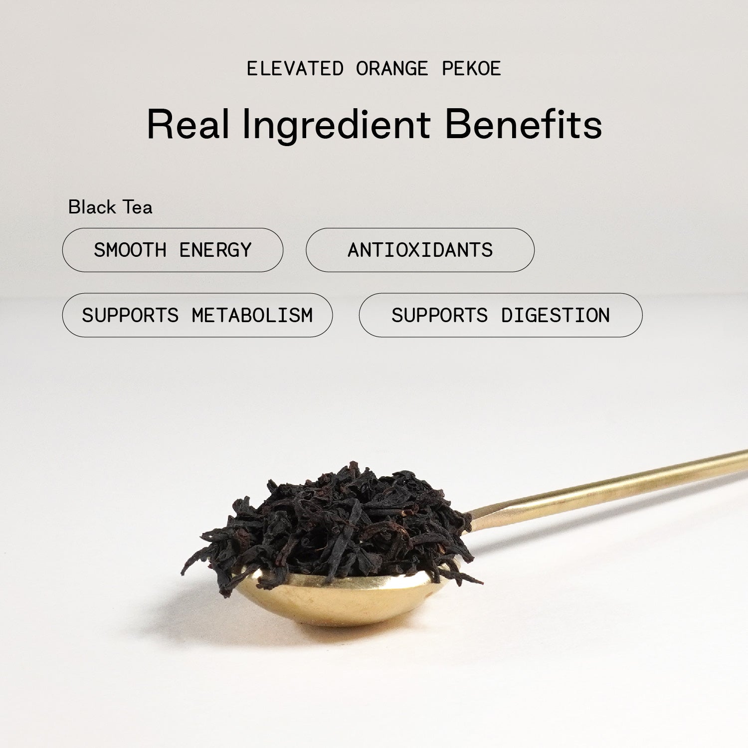 Elevated Orange Pekoe.